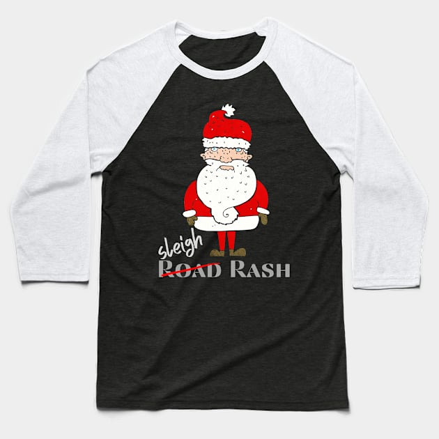 Santa’s Road Rash, Sleigh Rash Baseball T-Shirt by DD Ventures